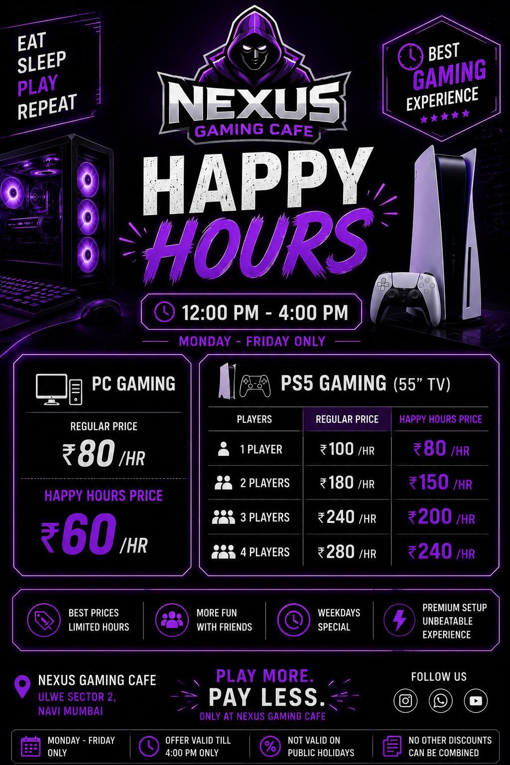 Nexus Gaming Cafe Happy Hours Price Chart - PC and PS5 gaming rates in Ulwe Navi Mumbai